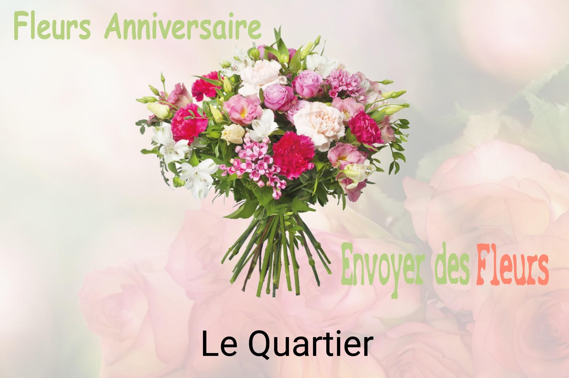 Bouquet de fleurs d’anniversaire livré à Le Quartier